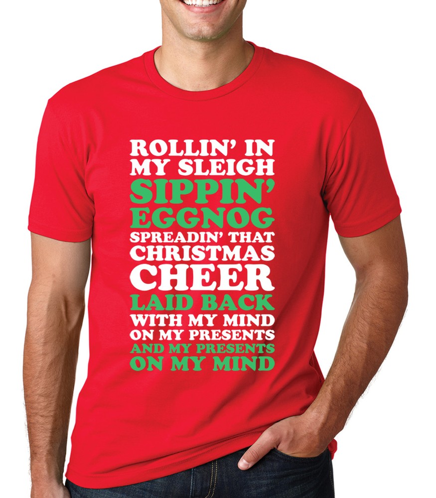 ROLLIN’ IN MY SLEIGH SIPPIN’ EGGNOG SPREADIN’ CHRISTMAS CHEER Santa T-shirt