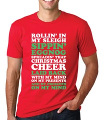 ROLLIN’ IN MY SLEIGH SIPPIN’ EGGNOG SPREADIN’ CHRISTMAS CHEER Santa T-shirt