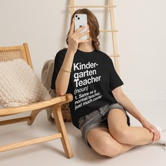Kindergarten Teacher Definition Funny T-Shirt