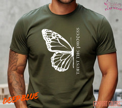 Unisex Half Butterfly “Trust the Process T-Shirt, Men T shirt,Women T shirt Gift