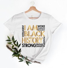 I am Black History Shirt, Black History Month Shirt, Black Lives Matter Shirt