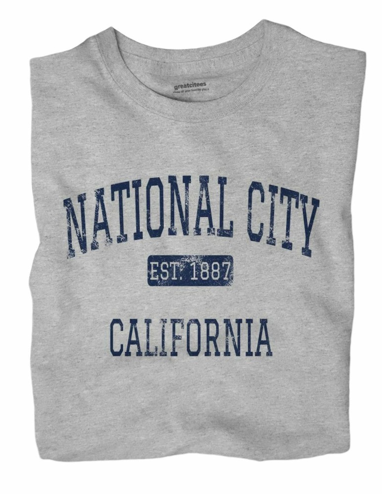 National City California CA T-Shirt EST