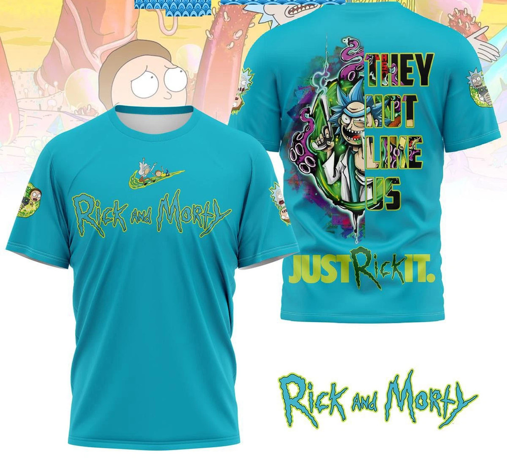 Rick And Morty They Not Like Us Just Rick It T-Shirt