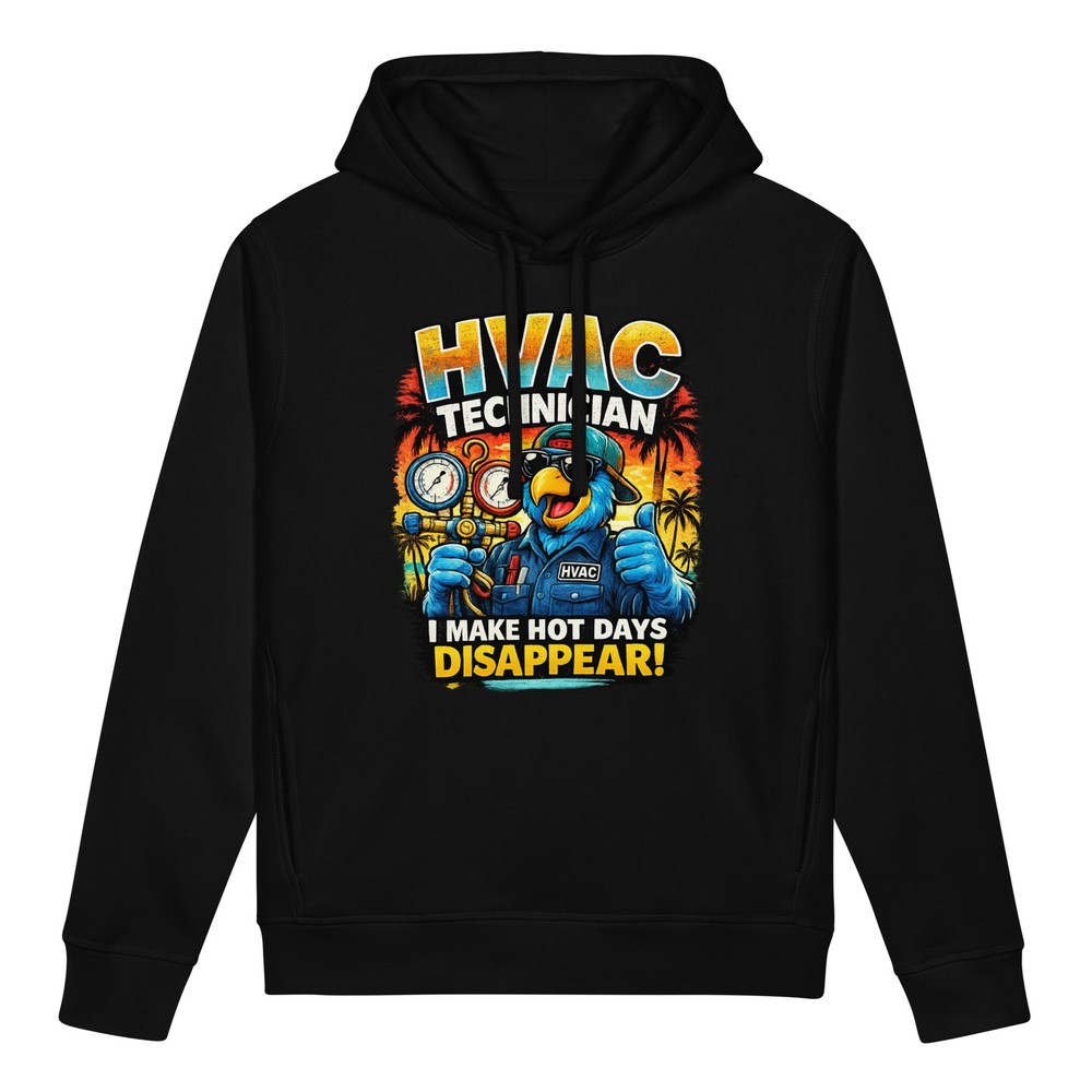 Funny HVAC Technician Hoodie I Make Hot Days Disappear Gift for HVAC Worker