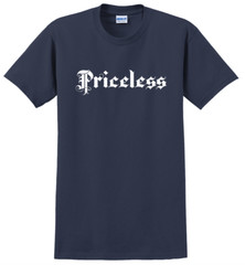 Priceless T-Shirt Short Sleeve Graphic Tee Unisex apparel Text logo design
