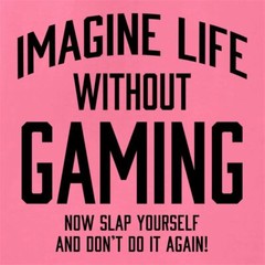 Imagine Life Without Gaming – Mens T-Shirt – Game Gamer Funny Video