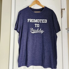 Motherhood Maternity Promoted to Daddy Heather Blue T- Shirt XXL