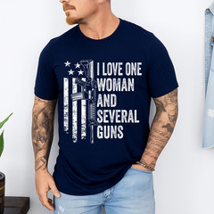 I Love One Woman And Several Guns – Husband Funny Mens Gun T-Shirt