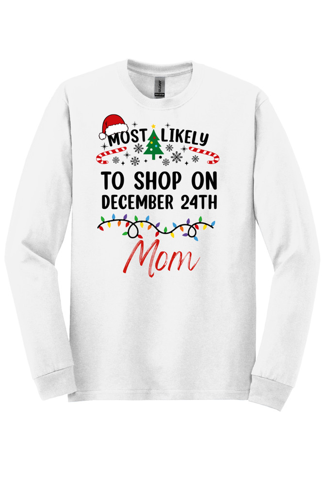 Personalize Gildan Heavy Cotton T-Shirt Newborn-2XL~Most Likely To-Christmas
