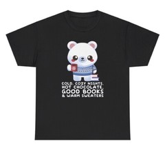Cold Cozy Night Hot Chocolate Good Books T Shirt Funny Reader Book Lover Tee