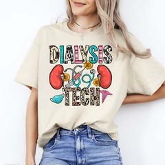 Dialysis tech T-Shirt gift Kidney Dialysis technician Unisex Tee Sand White Spor