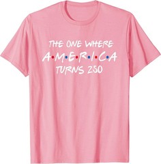 The One Where America Turns 250 T-Shirt