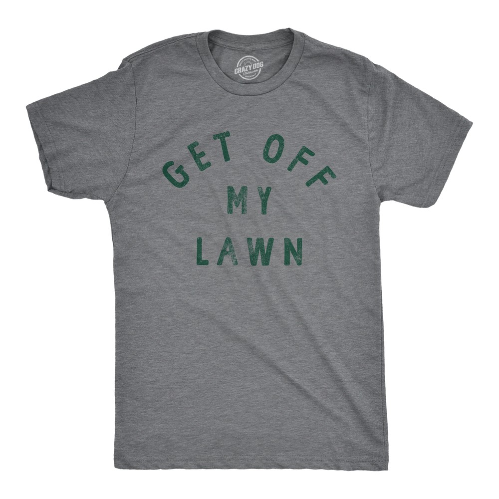 Mens Get Off My Lawn T Shirt Funny Sarcastic Mowed Yard Warning Joke Novelty Tee