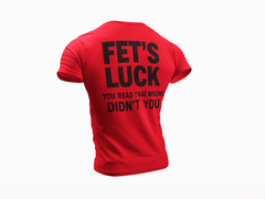 Fets Luck You Read That Wrong T-Shirt • Funny Typo Humor Tee • Sarcastic Graphic