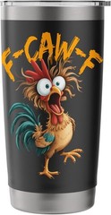 20 oz Stainless Steel Insulated Tumbler Chicken Meme Quote Hot & Cold Drink