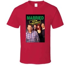 Married With Children Tv Show Tee Funny 90s Television Series Fan Cool T Shirt