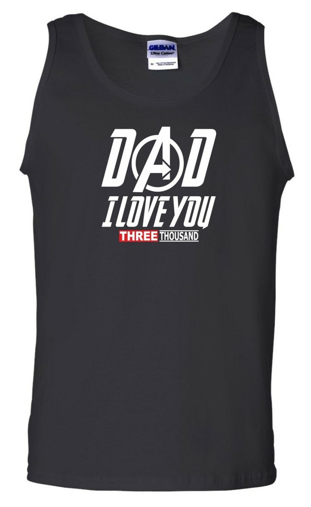 Dad I Love You 3000 Vest Funny MCU Daddy Father’s Day Birthday Gift Men Tank Top
