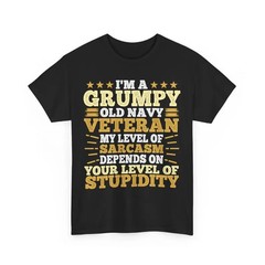 Grumpy Old Navy Veteran T-Shirt: Sarcastic Veteran’s Day Gift