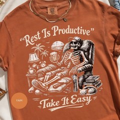 Rest Is Productive Comfort Tee Take It Easy