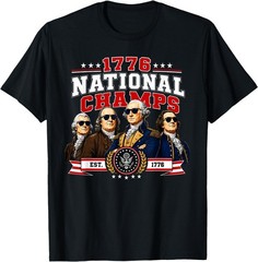 1776 National Champs Presidents USA American 4th of July UNISEX Cotton T-Shirt