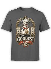 Goodest Dalmatian Dog T-Shirt | Unisex
