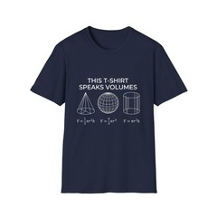 This T-Shirt Speaks Volumes T-Shirt | Math Geometry Volume Formulas Tee