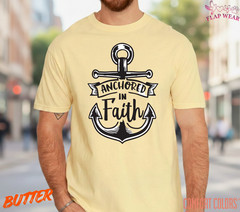 Unisex Anchored In Faith T-Shirt, Men T shirt,Women T shirt Gift Christian Top