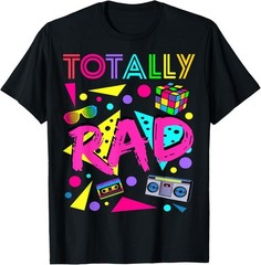 Totally Rad 1980s Vintage Eighties Costume Party T-shirt T-Shirt