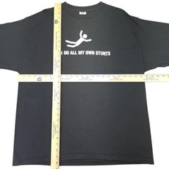 Now & Zen Funny Graphic T-Shirt Size Xl Black “I Do All My Own Stunts”