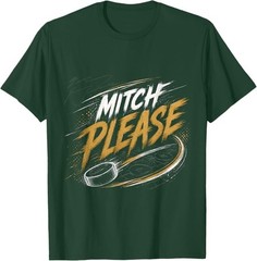 Mitch Please T-Shirt