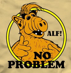 ALF – NO PROBLEM T-Shirt funny 80s TV show – many color options ALIEN LIFE FORM