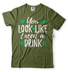 Saint Paddys day Funny Holiday Tee Shirt Need a Drink humorous tee