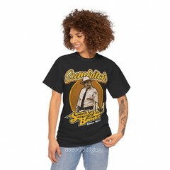 Sumbitch Smokey And The Bandit Buford T. Justice 90s S-5XL Tee Men Women Unisex