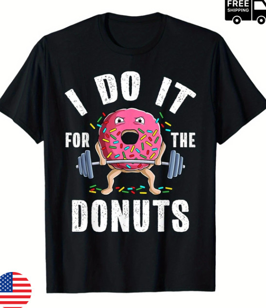 Funny Weightlifting Gym Bodybuilding Deadlift Workout Donut Unisex T-Shirt