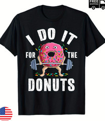 Funny Weightlifting Gym Bodybuilding Deadlift Workout Donut Unisex T-Shirt