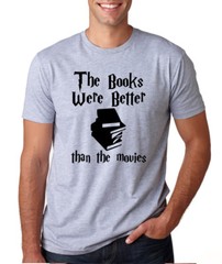 THE BOOKS WERE BETTER THAN THE MOVIES Harry funny crew neck Men’s T-Shirt