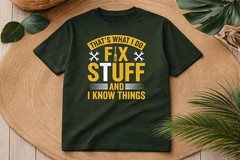 Fix Things Know Things Mechanic Handy Gift Gildan Tee Men