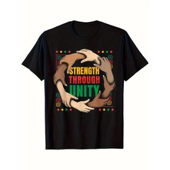 Juneteenth & Black History Month T-Shirt – Strength Through Unity