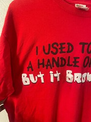 VTG Fruit of the Loom Used to Have a Handle on Life but it Broke Off Large Shirt