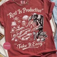 Rest Is Productive Comfort Tee Take It Easy