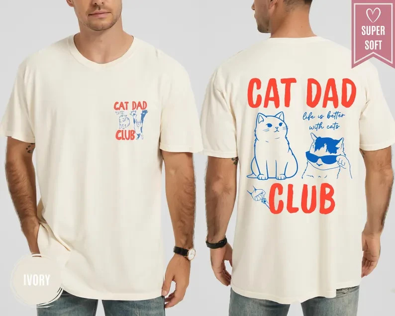 Cat Dad Club Shirt Funny Cat Lover Gift Life Is Better With Cats Tee