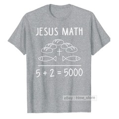 Jesus Christ Math T-shirt 2 Fishes 5 Breads Feeds The 5000 Bible Christian Faith