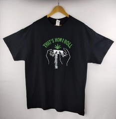 Adult Men’s “Thats How I Roll” Marijuana T-shirt