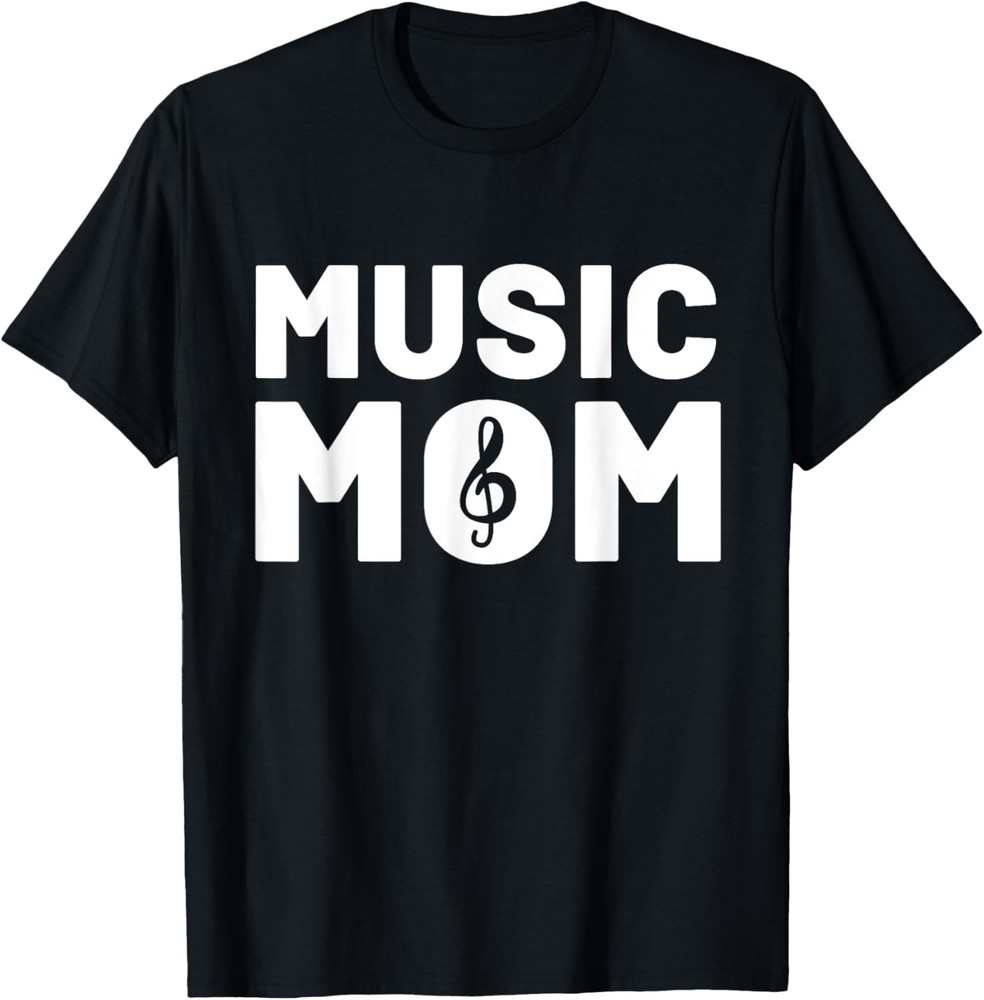 Funny Mothers Day Music Mom Music Lover Proud Mom Tunes T-Shirt