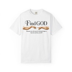 Find GOD shirt | Creation Hands Typography Religious Tee
