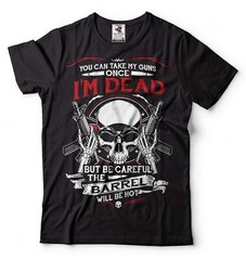Funny 2nd Amendment Shirt You Can Take My Guns Shirt Pro Gun Shirts Rifle Tees