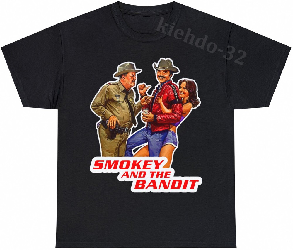 Smokey And The Bandit Buford T. Justice 90s Funny S-5XL T-Shirt Men Women Unisex