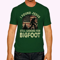 I Found Jesus Still Looking Bigfoot Funny Summer Christian Unisex T-Shirt