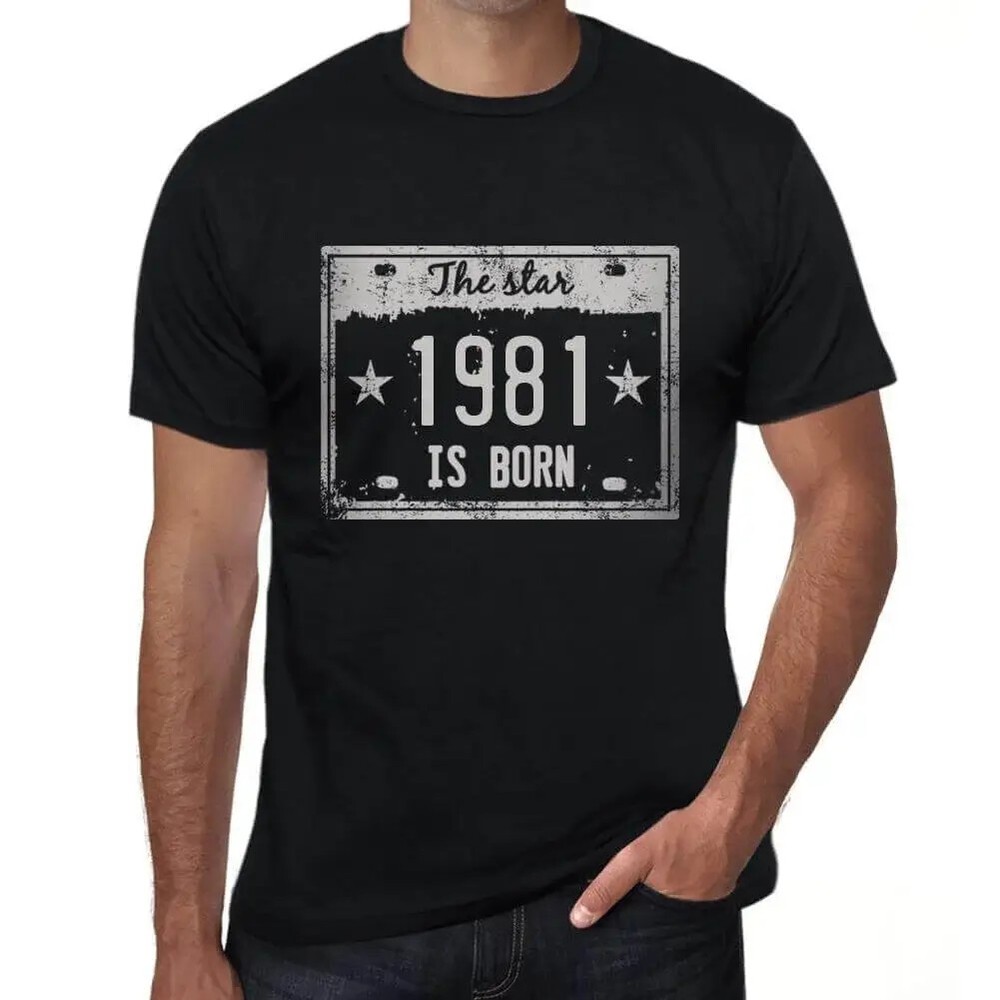 Men’s Graphic T-Shirt The Star Is Born in 1981 43rd Birthday Anniversary 43 Year