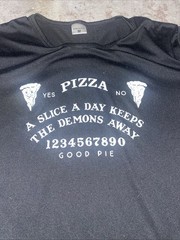 Ouija A Slice A Day Keeps The Demons Away Size Medium T-Shirt Pizza